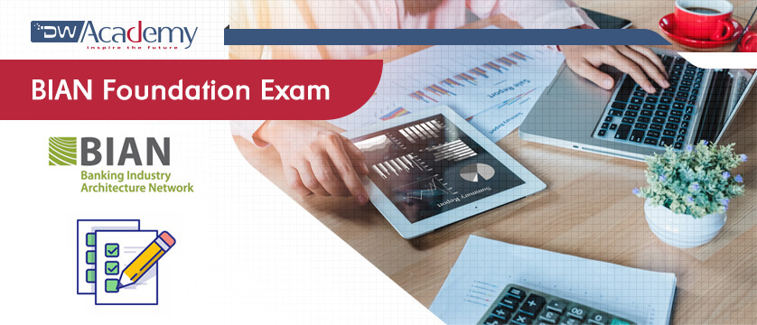 BIAN Foundation Examination